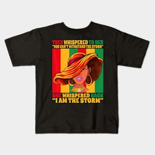 Black Girl African American Black History I Am The Storm Kids T-Shirt